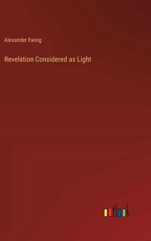 Revelation Considered as Light