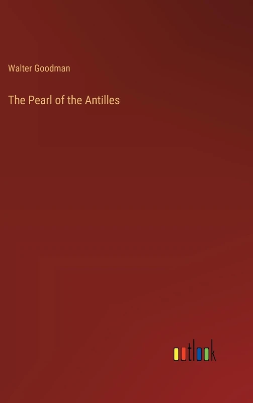 The Pearl of the Antilles