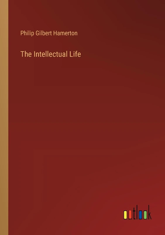 The Intellectual Life