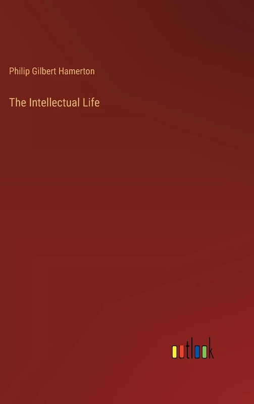 The Intellectual Life
