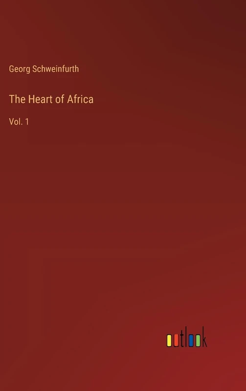 The Heart of Africa: Vol. 1