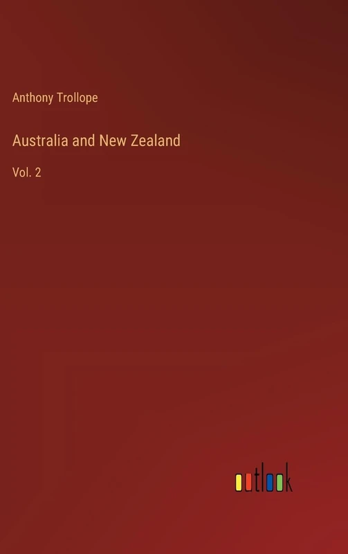 Australia and New Zealand: Vol. 2