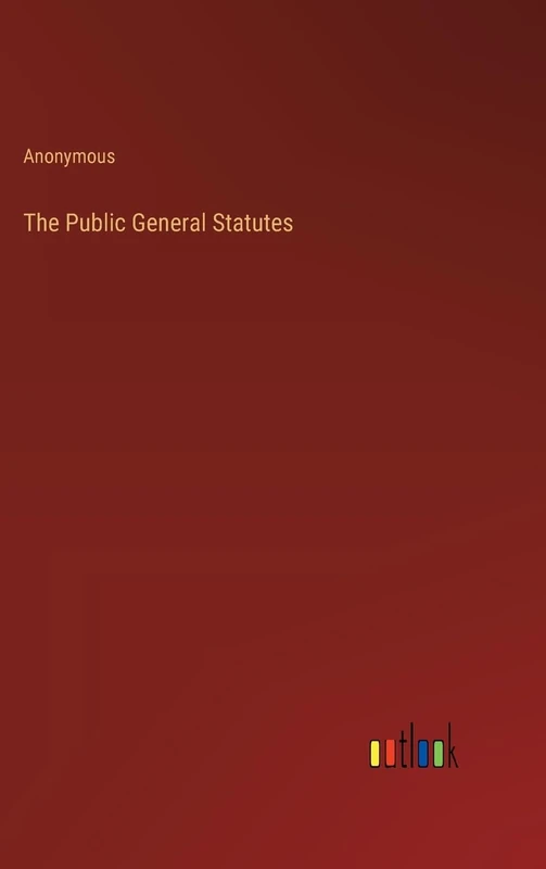 The Public General Statutes