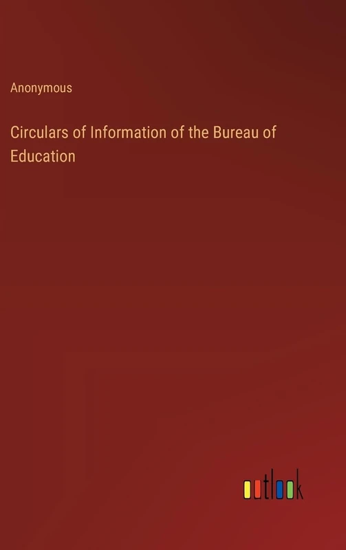 Circulars of Information of the Bureau of Education - Image 1