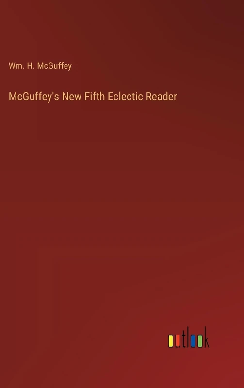 McGuffey's New Fifth Eclectic Reader