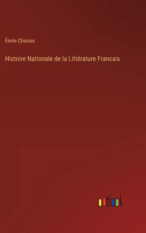 Histoire Nationale de la Littérature Francais