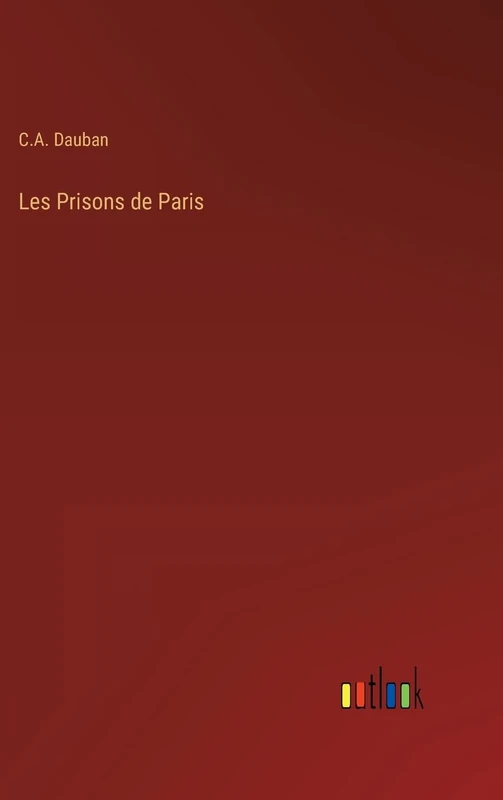 Les Prisons de Paris