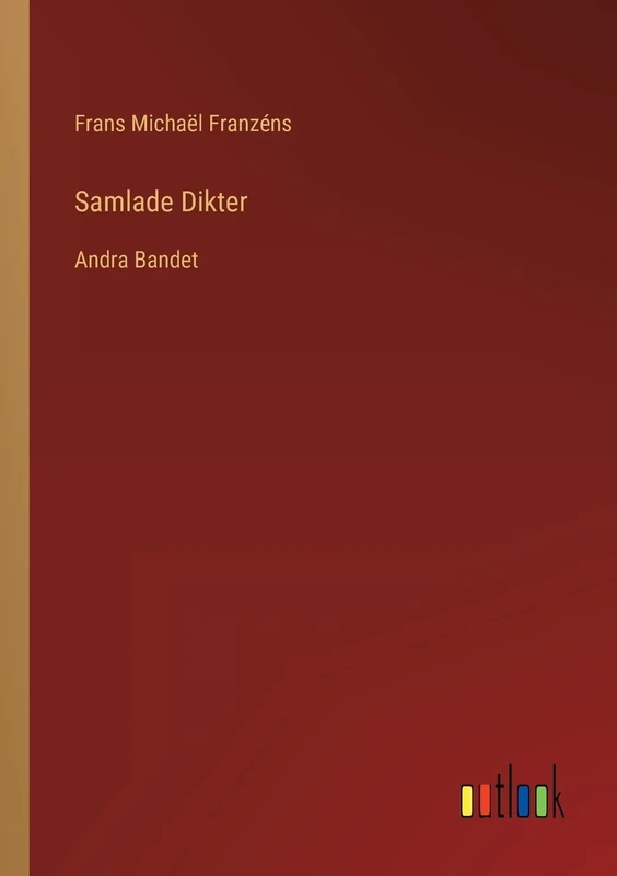 Samlade Dikter: Andra Bandet - Image 1