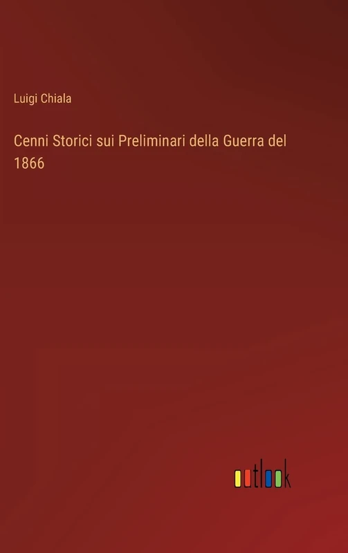 Cenni Storici sui Preliminari della Guerra del 1866