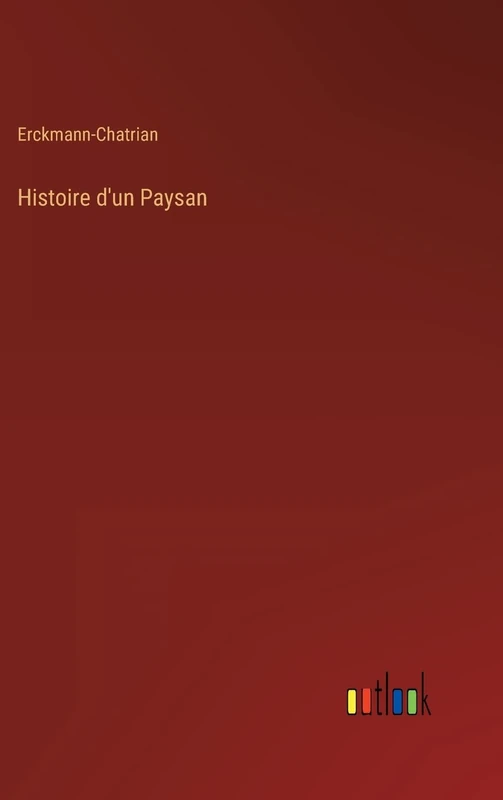 Histoire d'un Paysan