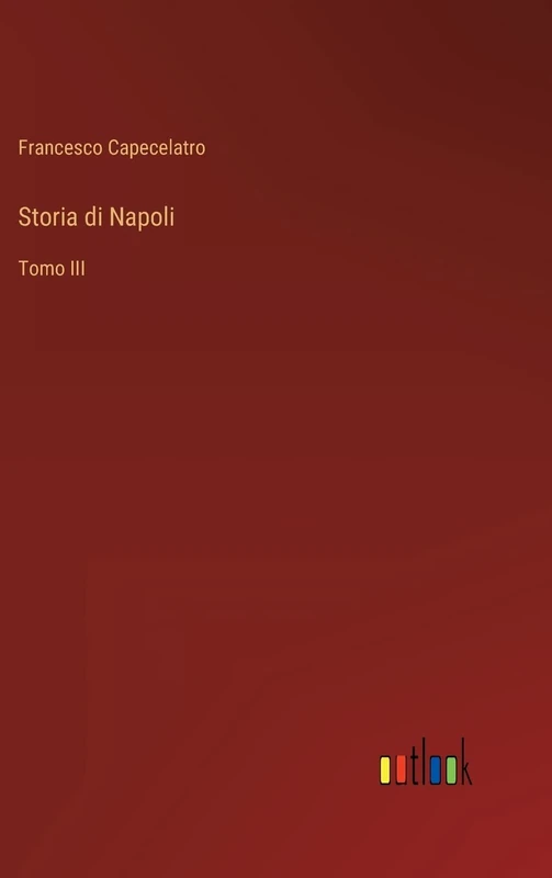 Storia di Napoli: Tomo III