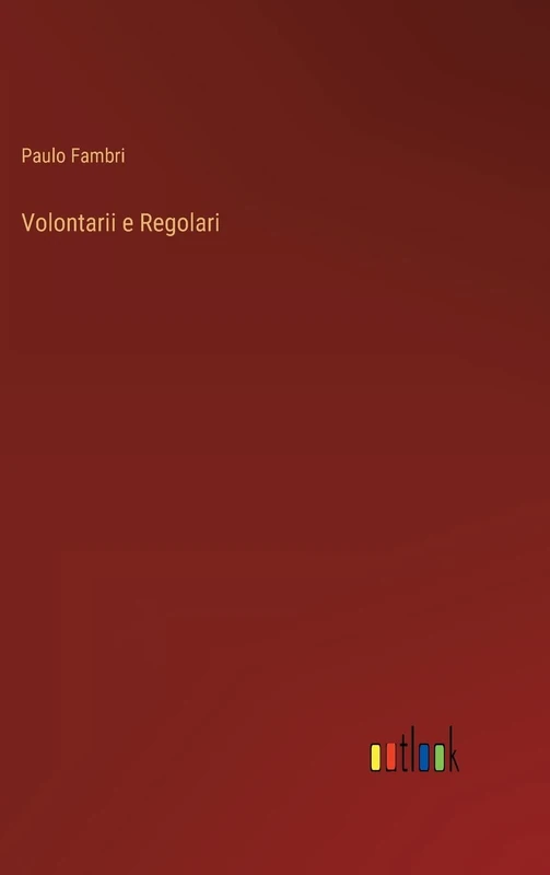 Volontarii e Regolari