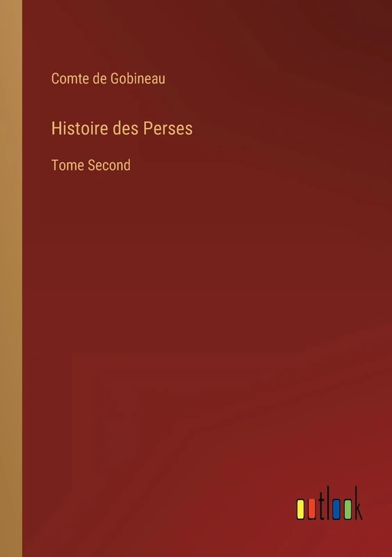 Histoire des Perses: Tome Second - Image 1