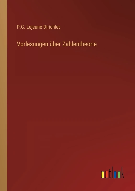 Vorlesungen über Zahlentheorie