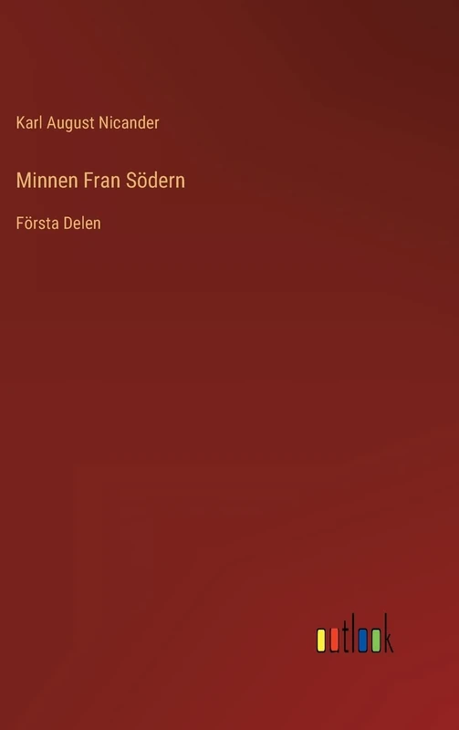 Minnen Fran Södern: Första Delen - Image 1