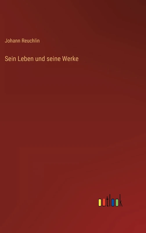 Sein Leben und seine Werke - Image 1