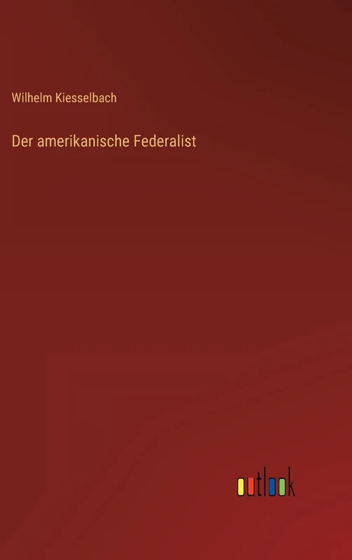Der amerikanische Federalist - Image 1
