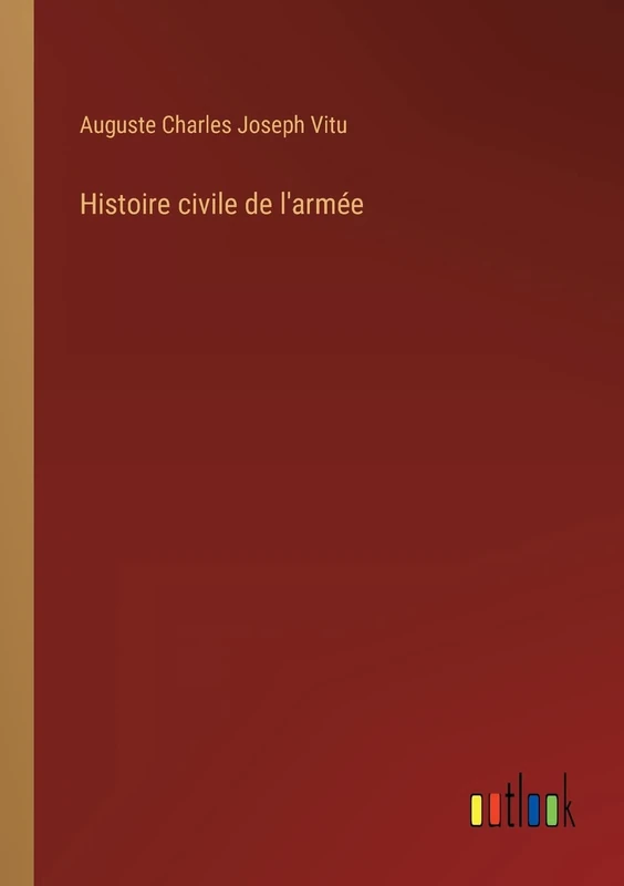 Histoire civile de l'armée