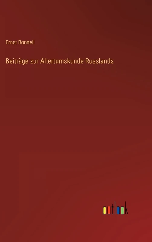 Beiträge zur Altertumskunde Russlands