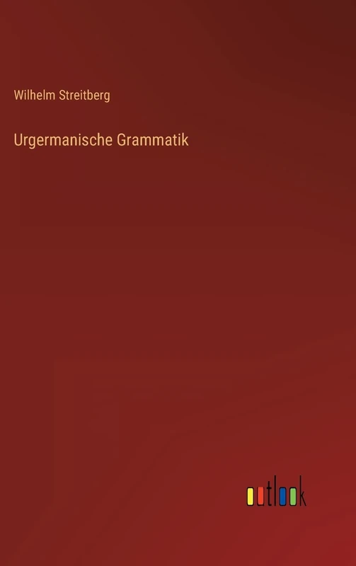 Urgermanische Grammatik