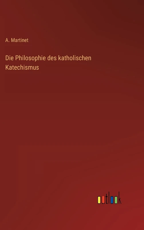 Die Philosophie des katholischen Katechismus - Image 1