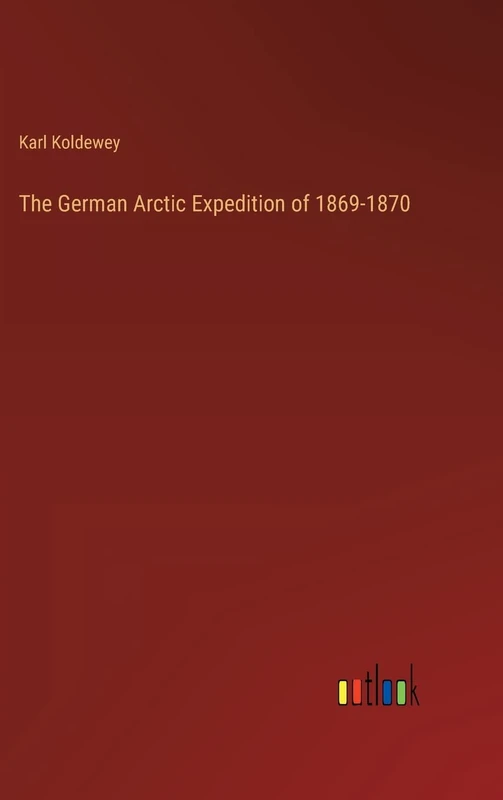 The German Arctic Expedition of 1869-1870