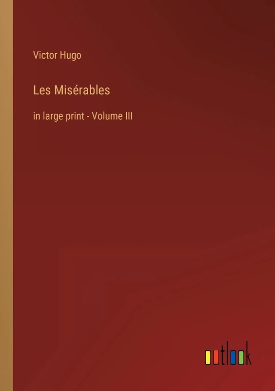 Les Misérables: in large print - Volume III - Image 1