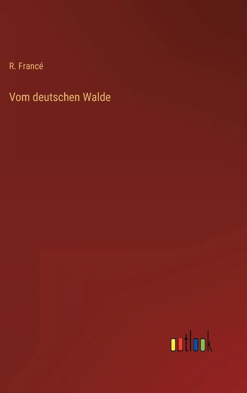 Vom deutschen Walde