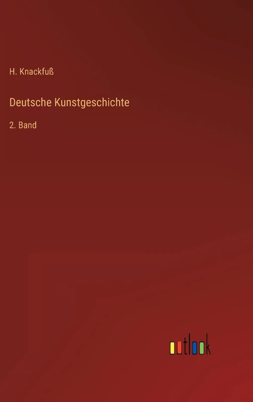 Deutsche Kunstgeschichte: 2. Band - Image 1