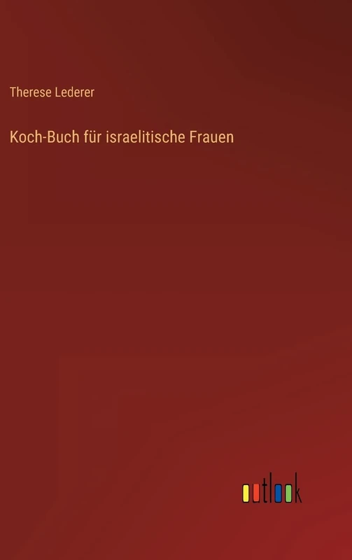 Koch-Buch für israelitische Frauen