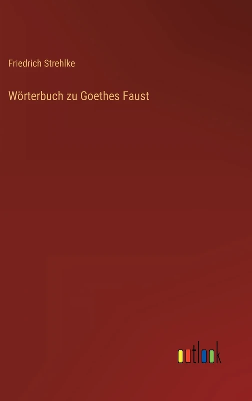 Wörterbuch zu Goethes Faust - Image 1