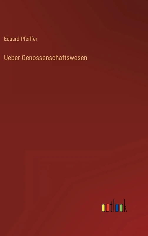 Ueber Genossenschaftswesen