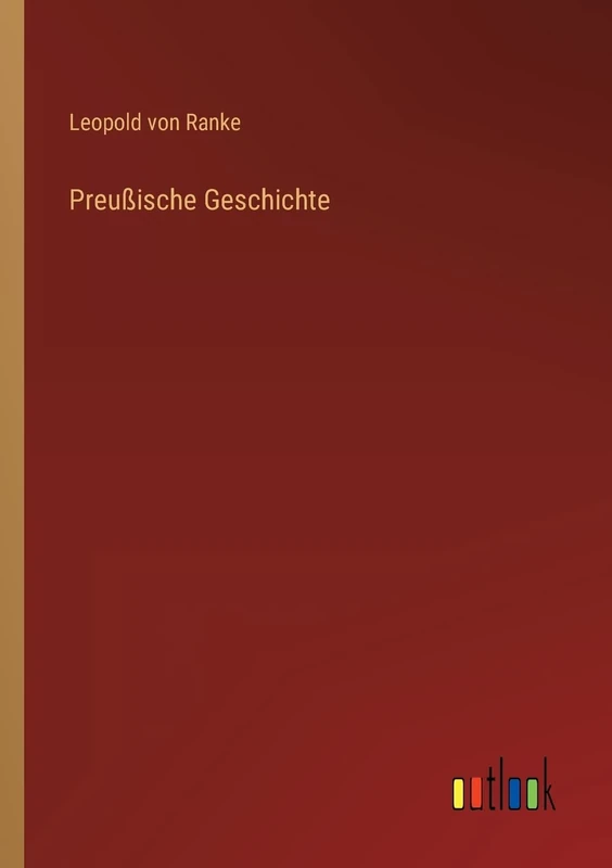 Preußische Geschichte