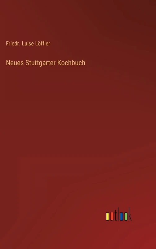 Neues Stuttgarter Kochbuch