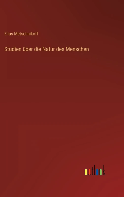Studien über die Natur des Menschen