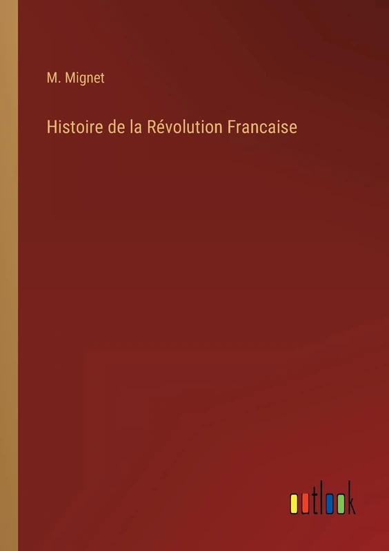 Histoire de la Révolution Francaise - Image 1