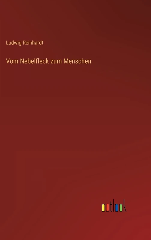 Vom Nebelfleck zum Menschen