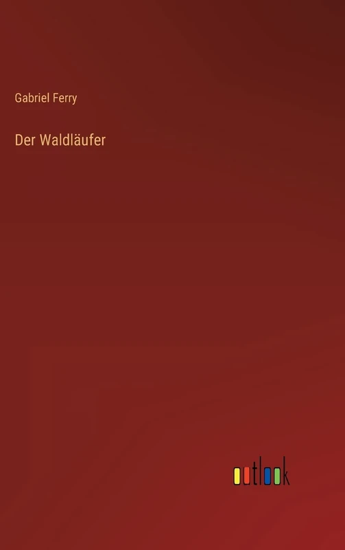 Der Waldläufer