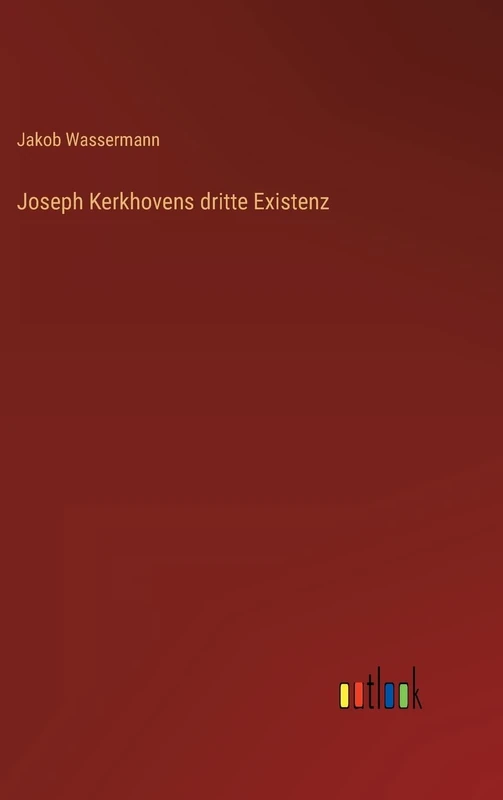 Joseph Kerkhovens dritte Existenz - Image 1