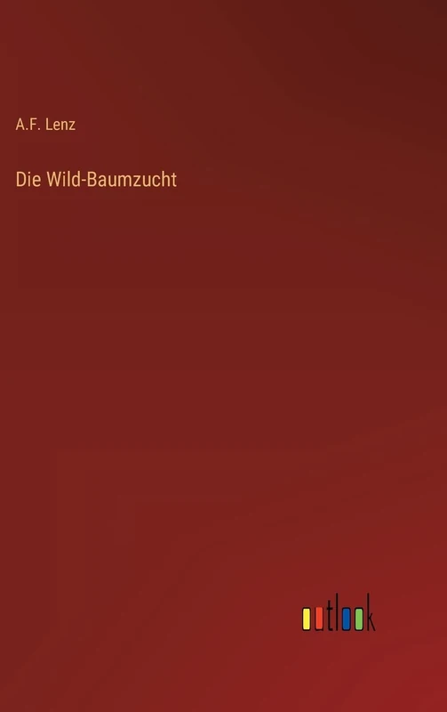 Die Wild-Baumzucht - Image 1