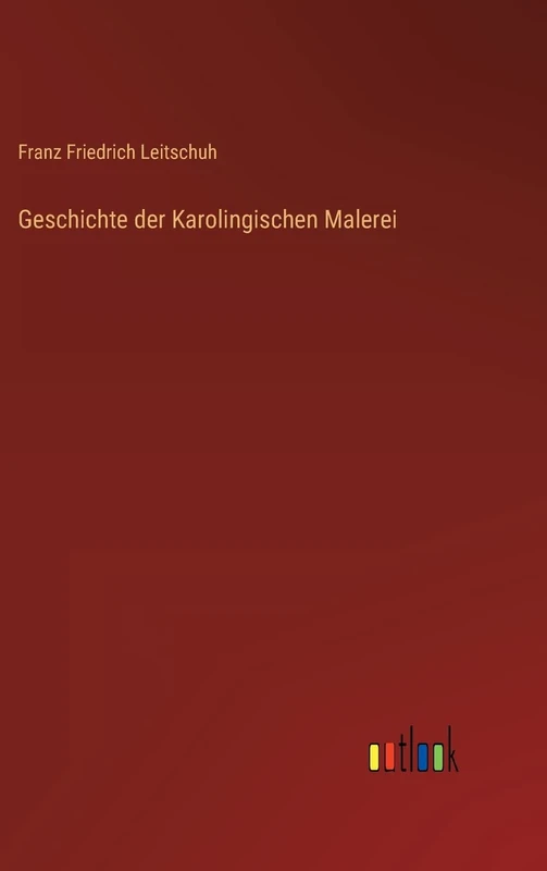 Geschichte der Karolingischen Malerei