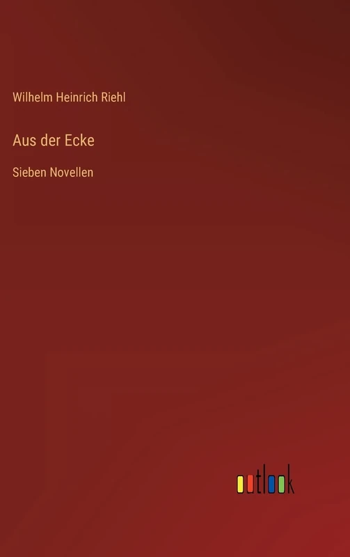 Aus der Ecke: Sieben Novellen - Image 1