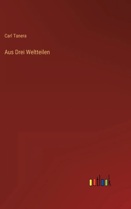 Aus Drei Weltteilen