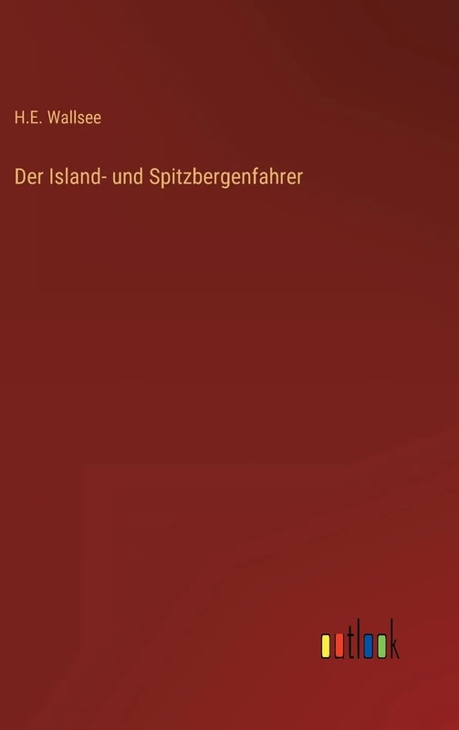 Der Island- und Spitzbergenfahrer