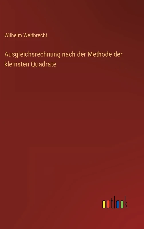 Ausgleichsrechnung nach der Methode der kleinsten Quadrate