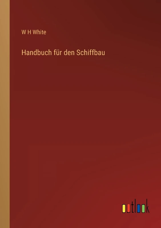 Handbuch für den Schiffbau