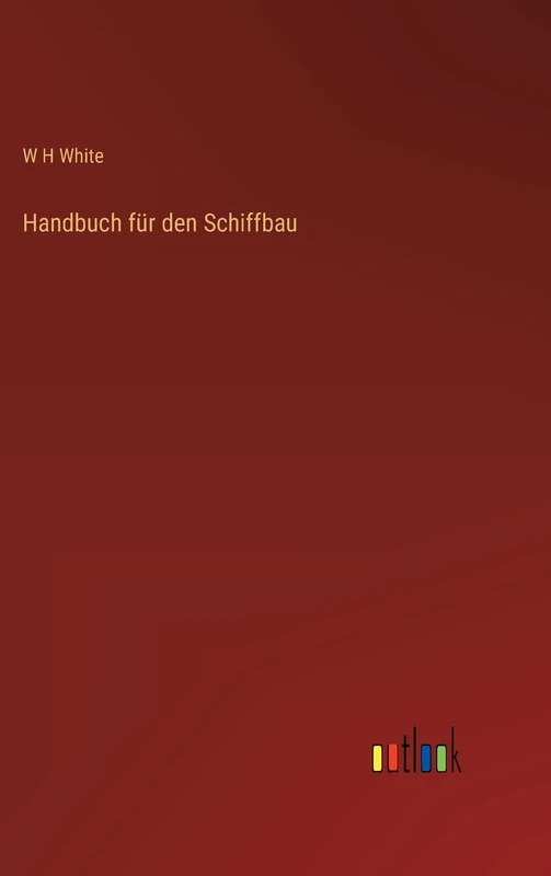 Handbuch für den Schiffbau