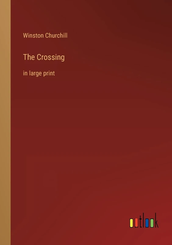 The Crossing: in large print