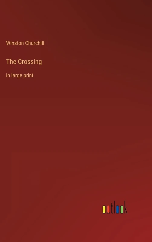 The Crossing: in large print