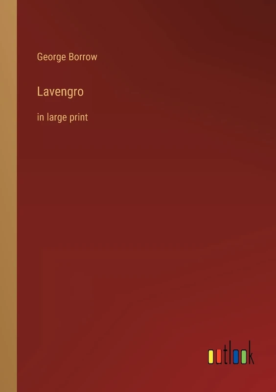 Lavengro: in large print